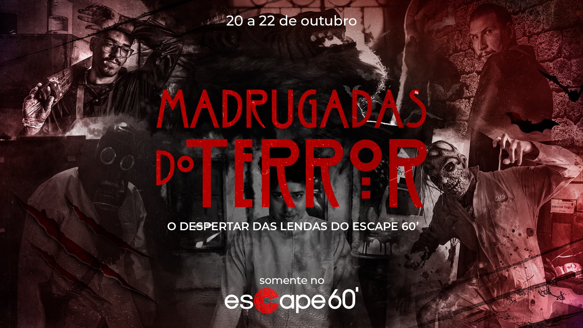 As Madrugadas do Terror estão chegando no Escape 60′